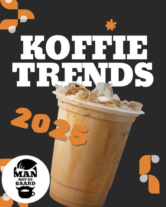 Koffie trends 2025, in deze blog ontdek je de nieuwste koffietrends